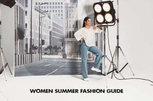 Women Summer Fashion Guide